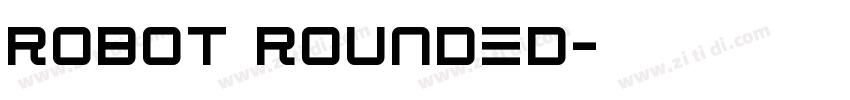 robot rounded字体转换